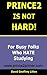 PRINCE2 Is NOT Hard by David Litten