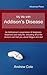 My life with Addison's Disease by Andrew Cole