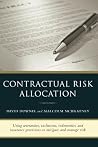 Contractual Risk Allocation Contractual Risk Allocation