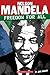 Nelson Mandela: Freedom for All
