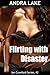 Flirting with Disaster (Ian...