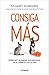 Consiga más