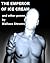 The Emperor of Ice Cream and Other Poems by Wallace Stevens