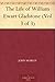 The Life of William Ewart Gladstone (Vol 3 of 3)