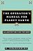 The Operator's Manual for P...