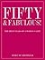 Fifty and Fabulous: The Best Years of a Woman's Life