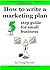 How to write a marketing plan - 5 step guide for small business