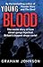 Young Blood: The Inside Sto...