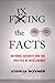 Fixing the Facts by Joshua Rovner