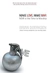 Make Love, Make W...
