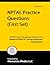 NPTAE Practice Questions (First Set): NPTAE Practice Test and Exam Review for the National Physical Therapy Assistant Examination