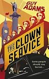 The Clown Service (The Clown Service, #1) Book cover for The Clown Service (The Clown Service, #1)