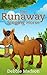 The Runaway Singing Horse