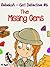 The Missing Gems (Rebekah -...