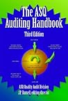 The ASQ Auditing Handbook, Third Edition