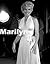 The Lost Marilyn Monroe Photos (The Lost Photos of the 20th Century Book 1)