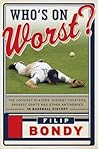 Who's on Worst?: ...