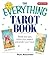 The Everything Tarot Book by Skye Alexander
