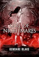 Girl of Nightmares (Anna, #2)