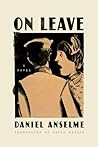 On Leave by Daniel Anselme