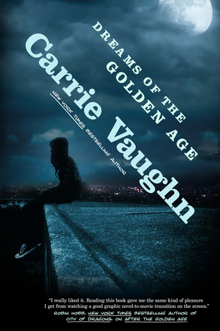 Dreams of the Golden Age (Golden Age, #2)