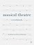 Musical Theatre: A Workbook