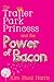 The Trailer Park Princess a...