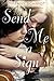 Send Me a Sign by Tiffany Schmidt