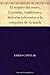 El suspiro del moro, Leyendas, tradiciones, historias referentes a la conquista de Granada (Spanish Edition)