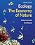 Ecology: The Economy of Nature