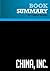 Summary: China, Inc.: Review and Analysis of Ted C. Fishman's Book