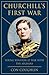 Churchill's First War by Con Coughlin