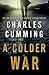 A Colder War (Thomas Kell, #2)