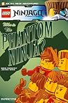LEGO Ninjago #10: The Phantom Ninja (Lego Ninjago Masters of Spinjitzu)