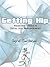 Getting Hip: Recovery from a Total Hip Replacement
