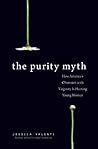 The Purity Myth: ...