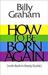 How To Be Born Again