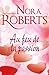 Au feu de la passion by Nora Roberts
