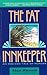 The Fat Innkeeper (Hotel Detective)