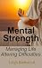 Mental Strength - Managing ...