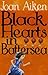 Black Hearts in Battersea by Joan Aiken Black Hearts in Battersea by Joan Aiken