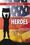 Heroes (The Triumph Book)