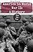 America in World War II: A ...