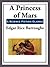 A Princess of Mars by Edgar Rice Burroughs