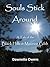 Souls Stick Around: A Tale of the Black Hills and Maurice Gibb