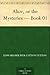Alice, or the Mysteries — Book 01