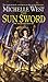The Sun Sword (The Sun Swor...
