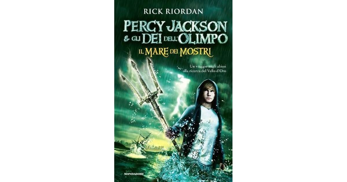 Percy Jackson E Gli Dei Dell'olimpo Il Mare Dei Mostri