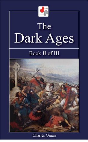The Dark Ages - Book II of III (Kindle Edition)
