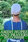 Amish Hopes And Prayers Boxed Set